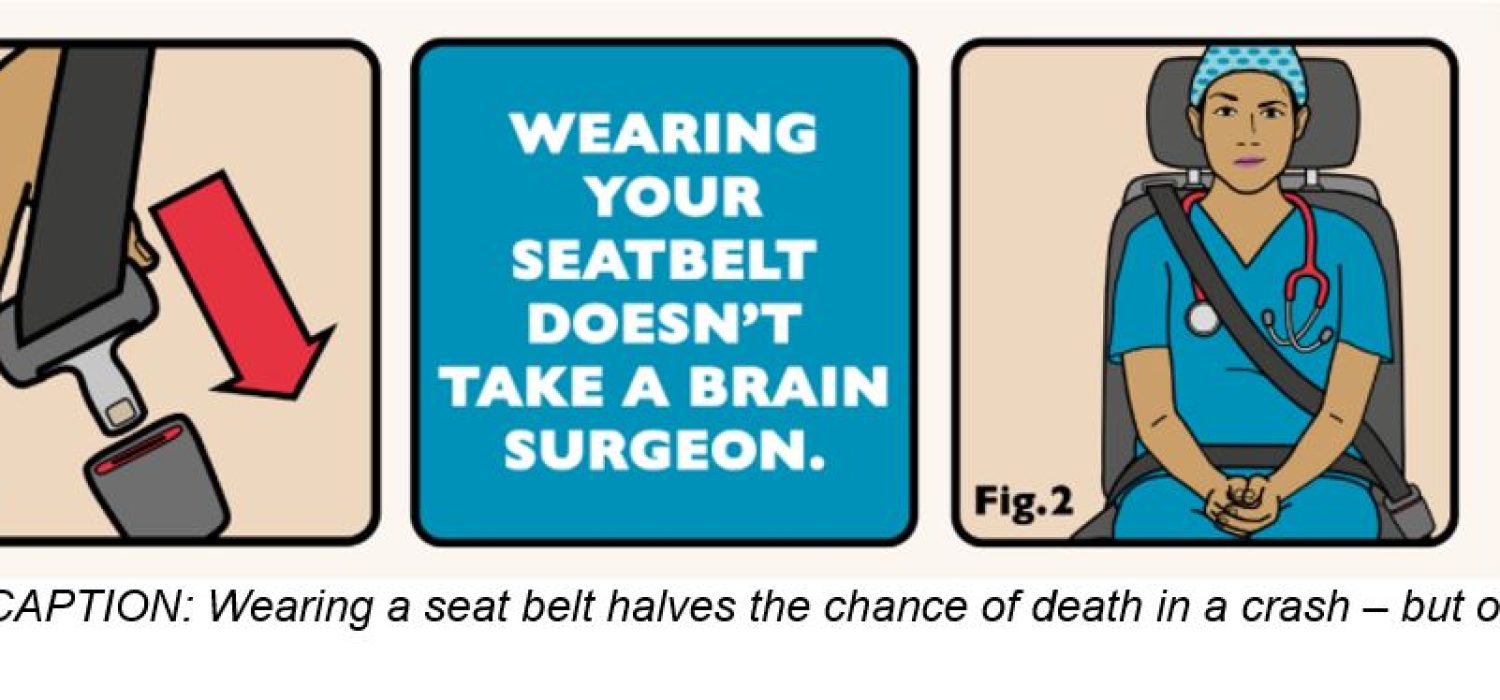 Wearing a seatbelt doesn't take a brain surgeon